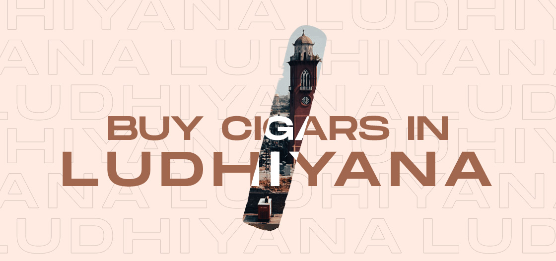 Buy Cigars in Ludhiana, Best Cigar Shop in Ludhiana