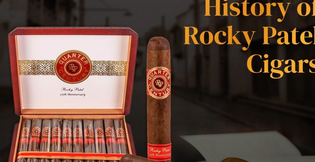 Rocky Patel Cigars – A Titan In Cigar World