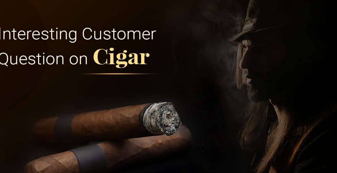 Five Most Frequently Asked Questions About Cigars