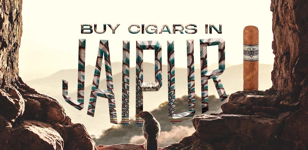 Buy Cigars in Jaipur