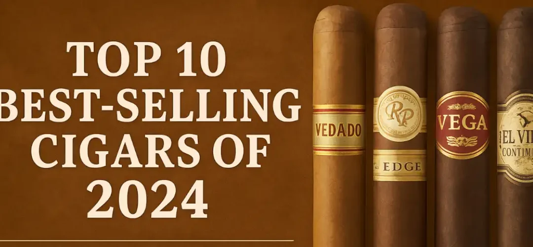 Top Selling Cigars in India 2024: The Most Loved Cigars of the Year